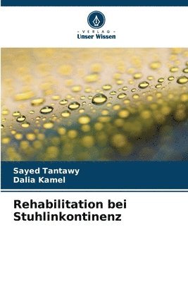 bokomslag Rehabilitation bei Stuhlinkontinenz