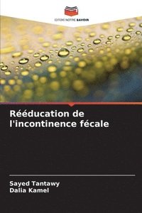 bokomslag Rééducation de l'incontinence fécale