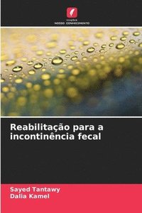 bokomslag Reabilitação para a incontinência fecal