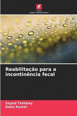 bokomslag Reabilitação para a incontinência fecal