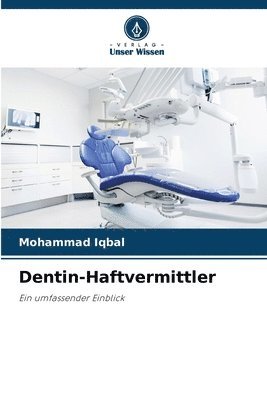 bokomslag Dentin-Haftvermittler
