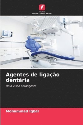 bokomslag Agentes de ligação dentária