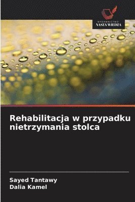 bokomslag Rehabilitacja w przypadku nietrzymania stolca
