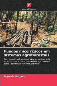 bokomslag Fungos micorrízicos em sistemas agroflorestais