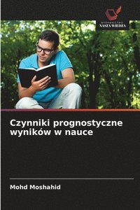 bokomslag Czynniki prognostyczne wyników w nauce