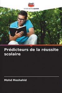 bokomslag Prédicteurs de la réussite scolaire