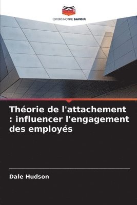 Dale Hudson - Théorie de l'attachement, Häftad