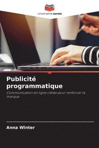 bokomslag Publicité programmatique