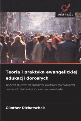 bokomslag Teoria i praktyka ewangelickiej edukacji doroslych