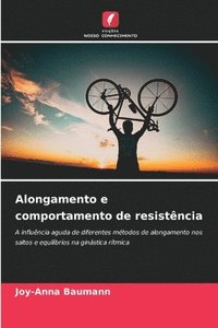 bokomslag Alongamento e comportamento de resistência