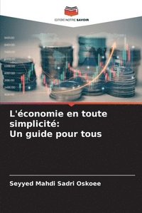 bokomslag L'économie en toute simplicité