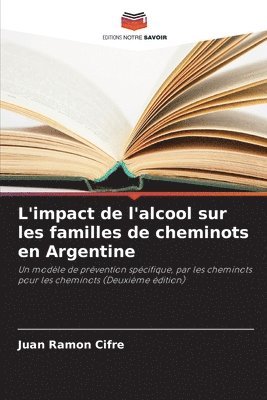 bokomslag L'impact de l'alcool sur les familles de cheminots en Argentine