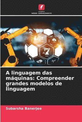 bokomslag A linguagem das máquinas