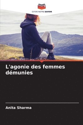 Anita Sharma - L'agonie des femmes démunies, Häftad