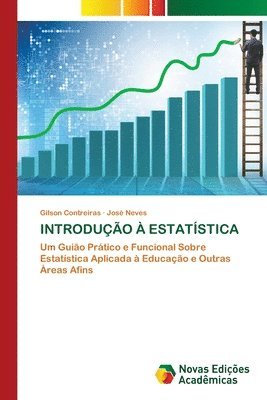 Gilson Contreiras, José Neves - Introdução À Estatística, Häftad