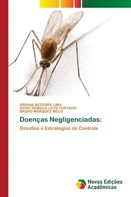 Oriana Bezerra Lima, Denis Romulo Leite Furtado, Bruno Marques Melo, DENIS ROMULO LEITE FURTADO - Doenças Negligenciadas, Häftad