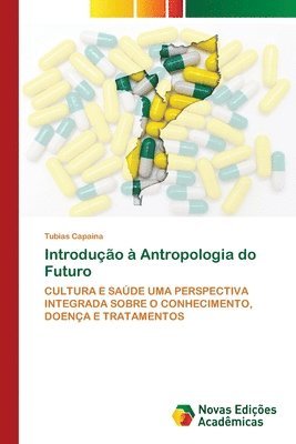 Introdução à Antropologia do Futuro