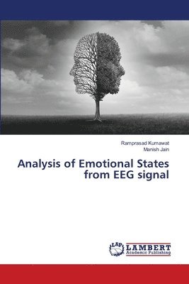 Analysis of Emotional States from EEG signal