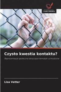 bokomslag Czysto kwestia kontaktu?
