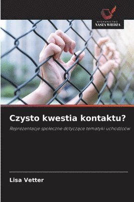 bokomslag Czysto kwestia kontaktu?