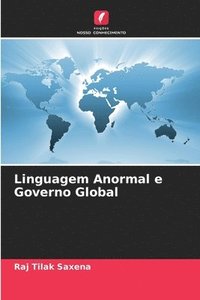 bokomslag Linguagem Anormal e Governo Global