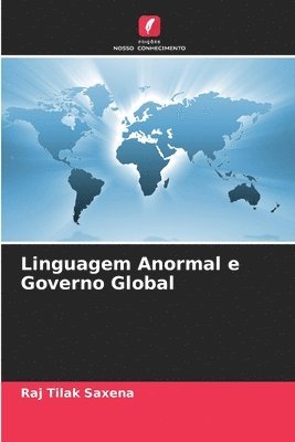 bokomslag Linguagem Anormal e Governo Global