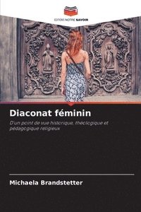 bokomslag Diaconat féminin