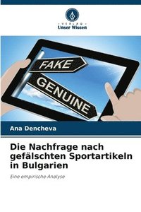 bokomslag Die Nachfrage nach gefälschten Sportartikeln in Bulgarien