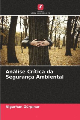 bokomslag Análise Crítica da Segurança Ambiental