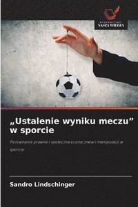bokomslag "Ustalenie wyniku meczu" w sporcie