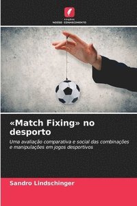 bokomslag Match Fixing no desporto