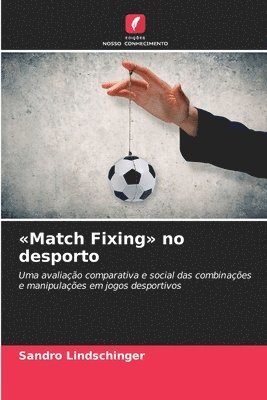 bokomslag Match Fixing no desporto