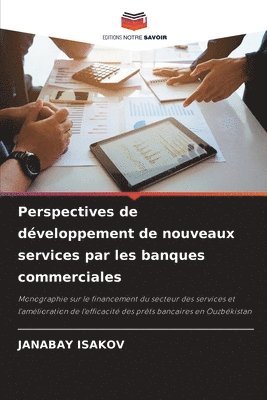 bokomslag Perspectives de développement de nouveaux services par les banques commerciales