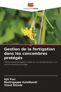 bokomslag Gestion de la fertigation dans les concombres protégés