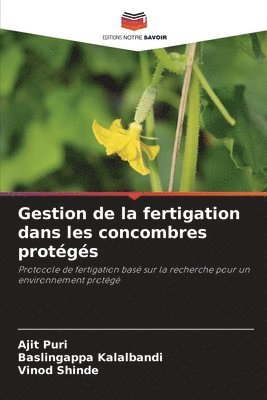 bokomslag Gestion de la fertigation dans les concombres protégés