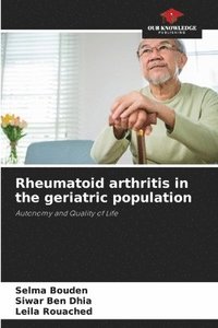 bokomslag Rheumatoid arthritis in the geriatric population