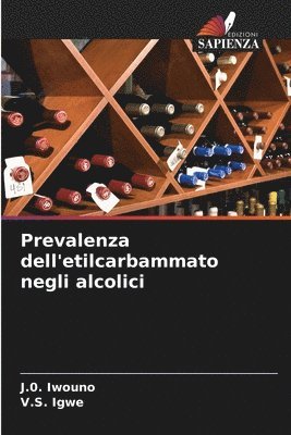 Prevalenza dell'etilcarbammato negli alcolici