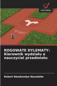 bokomslag Rogowate Dylematy