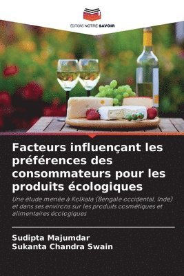 bokomslag Facteurs influençant les préférences des consommateurs pour les produits écologiques