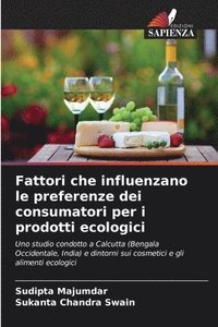 bokomslag Fattori che influenzano le preferenze dei consumatori per i prodotti ecologici