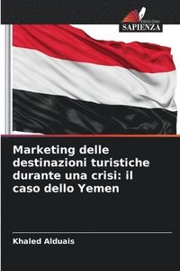 bokomslag Marketing delle destinazioni turistiche durante una crisi