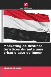bokomslag Marketing de destinos turísticos durante uma crise