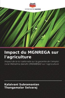 Kalaivani Subramanian, Thangamalar Selvaraj - Impact du MGNREGA sur l'agriculture, Häftad