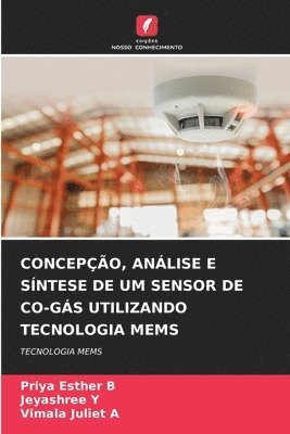 bokomslag CONCEPÇÃO, ANÁLISE E SÍNTESE DE UM SENSOR DE CO-GÁS UTILIZANDO TECNOLOGIA MEMS