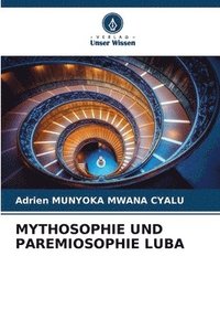 bokomslag Mythosophie Und Paremiosophie Luba