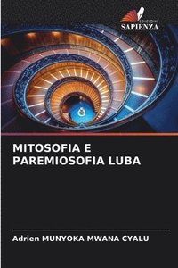 bokomslag Mitosofia E Paremiosofia Luba