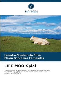 bokomslag LIFE MOO-Spiel