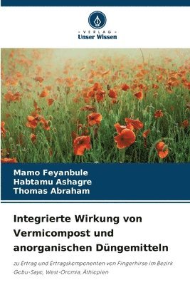 bokomslag Integrierte Wirkung von Vermicompost und anorganischen Düngemitteln