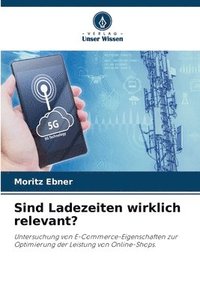 bokomslag Sind Ladezeiten wirklich relevant?