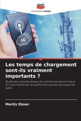 bokomslag Les temps de chargement sont-ils vraiment importants ?